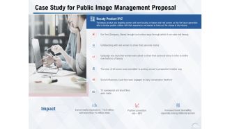 Case Study For Public Image Management Proposal Ppt PowerPoint Presentation Summary Design Ideas