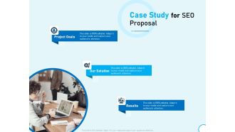 Case Study For SEO Proposal Ppt Slides Graphics Download PDF