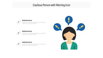Cautious Person With Warning Icon Ppt PowerPoint Presentation File Professional PDF