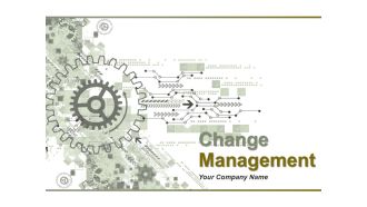 Change Management Ppt PowerPoint Presentation Complete Deck With Slides