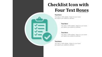 Checklist Icon With Four Text Boxes Ppt PowerPoint Presentation Show Model