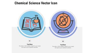 Chemical Science Vector Icon Ppt PowerPoint Presentation File Picture PDF