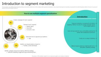Choosing Target Audience And Target Audience Tactics Introduction To Segment Marketing Diagrams PDF
