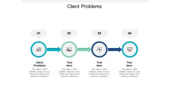 Client Problems Ppt PowerPoint Presentation Ideas Graphics