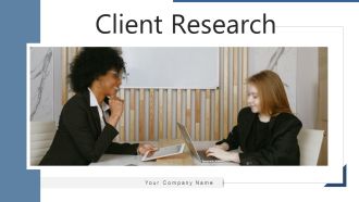 Client Research Value Migration Ppt PowerPoint Presentation Complete Deck With Slides