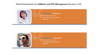 Client Testimonials For Adwords And PPC Management Services Designation Background PDF