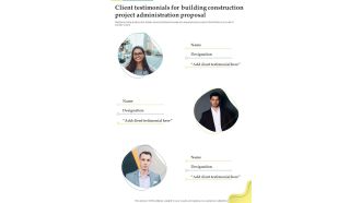 Client Testimonials For Building Construction Project Administration Proposal One Pager Sample Example Document