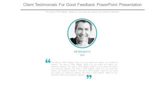 Client Testimonials For Good Feedback Powerpoint Presentation