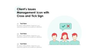 Clients Issues Management Icon With Cross And Tick Sign Ppt PowerPoint Presentation File Sample PDF