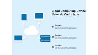Cloud Computing Device Network Vector Icon Ppt PowerPoint Presentation Infographics Model PDF