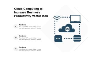 Cloud Computing To Increase Business Productivity Vector Icon Ppt PowerPoint Presentation File Inspiration PDF