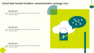 Cloud Data Breach Incident Communication Strategy Icon Brochure PDF