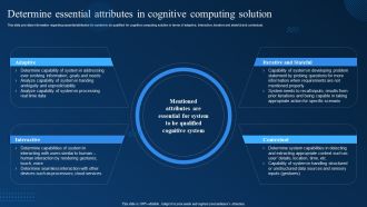 Cognitive Analytics Strategy And Techniques Determine Essential Attributes In Cognitive Computing Solution Download PDF