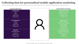 Collecting Data For Personalized Mobile Application Marketing Formats PDF