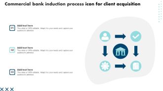 Commercial Bank Induction Process Icon For Client Acquisition Download PDF