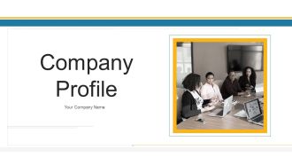 Company Profile Ppt PowerPoint Presentation Complete Deck With Slides