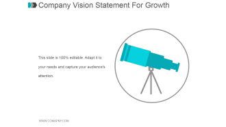 Company Vision Statement For Growth Ppt PowerPoint Presentation Show
