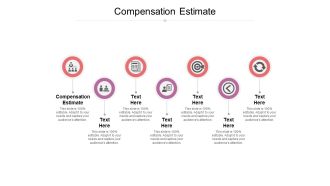 Compensation Estimate Ppt PowerPoint Presentation Icon Show Cpb