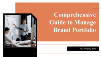 Comprehensive Guide To Manage Brand Portfolio Ppt PowerPoint Presentation Complete Deck With Slides