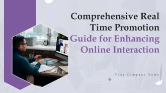 Comprehensive Real Time Promotion Guide For Enhancing Online Interaction Complete Deck