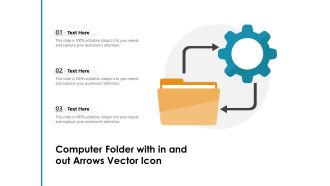 Computer Folder With In And Out Arrows Vector Icon Ppt PowerPoint Presentation Inspiration Ideas PDF