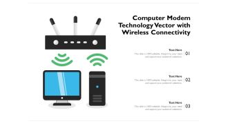 Computer Modem Technology Vector With Wireless Connectivity Ppt PowerPoint Presentation File Sample PDF