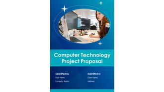 Computer Technology Project Proposal Example Document Report Doc Pdf Ppt