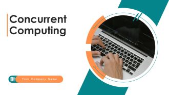 Concurrent Computing Ppt PowerPoint Presentation Complete Deck With Slides
