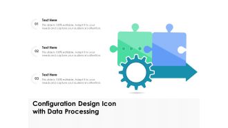 Configuration Design Icon With Data Processing Ppt PowerPoint Presentation Model Structure PDF