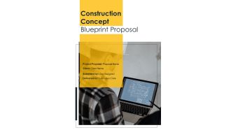 Construction Concept Blueprint Proposal Example Document Report Doc Pdf Ppt