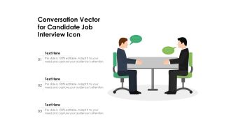 Conversation Vector For Candidate Job Interview Icon Ppt PowerPoint Presentation Summary Deck PDF