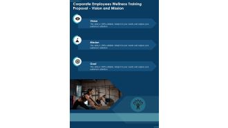 Corporate Employees Wellness Training Proposal Vision And Mission One Pager Sample Example Document