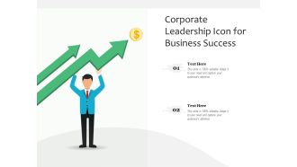 Corporate Leadership Icon For Business Success Ppt PowerPoint Presentation File Design Inspiration PDF