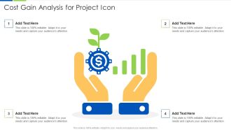 Cost Gain Analysis For Project Icon Ppt PowerPoint Presentation File Slideshow PDF