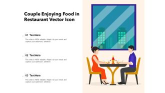Couple Enjoying Food In Restaurant Vector Icon Ppt PowerPoint Presentation File Backgrounds PDF