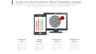 Create And Test Powerpoint Slides Presentation Sample