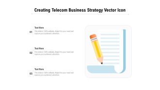 Creating Telecom Business Strategy Vector Icon Ppt PowerPoint Presentation Gallery Background Image PDF
