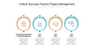 Critical Success Factors Project Management Ppt PowerPoint Presentation Ideas Skills Cpb