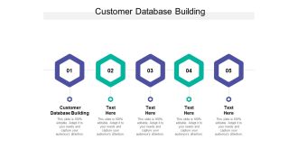 Customer Database Building Ppt PowerPoint Presentation Inspiration Outline Cpb
