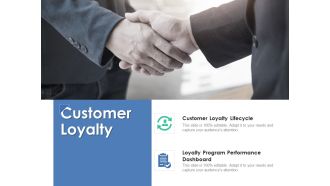 Customer Loyalty Ppt PowerPoint Presentation Outline Graphic Tips