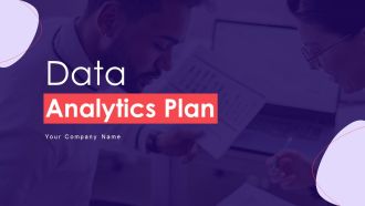 Data Analytics Plan Ppt PowerPoint Presentation Complete With Slides
