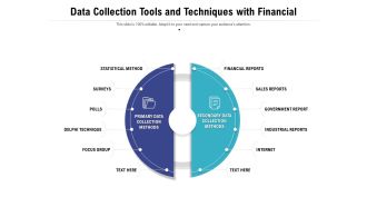 Data Collection Tools And Techniques With Financial Reports Ppt PowerPoint Presentation Icon Example File PDF