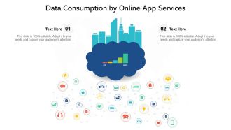 Data Consumption By Online App Services Ppt PowerPoint Presentation File Example PDF