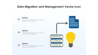 Data Migration And Management Vector Icon Ppt PowerPoint Presentation Gallery Infographic Template PDF