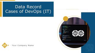 Data Record Cases Of Devops IT Ppt PowerPoint Presentation Complete With Slides
