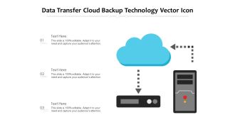 Data Transfer Cloud Backup Technology Vector Icon Ppt PowerPoint Presentation Icon Deck PDF
