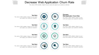 Decrease Web Application Churn Rate Ppt PowerPoint Presentation Icon Background Designs Cpb Pdf