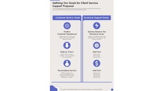 Defining Our Goals For Client Service Support Proposal One Pager Sample Example Document