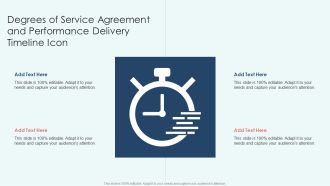 Degrees Of Service Agreement And Performance Delivery Timeline Icon Elements PDF
