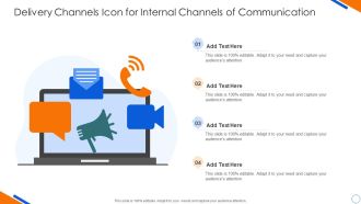 Delivery Channels Icon For Internal Channels Of Communication Topics PDF